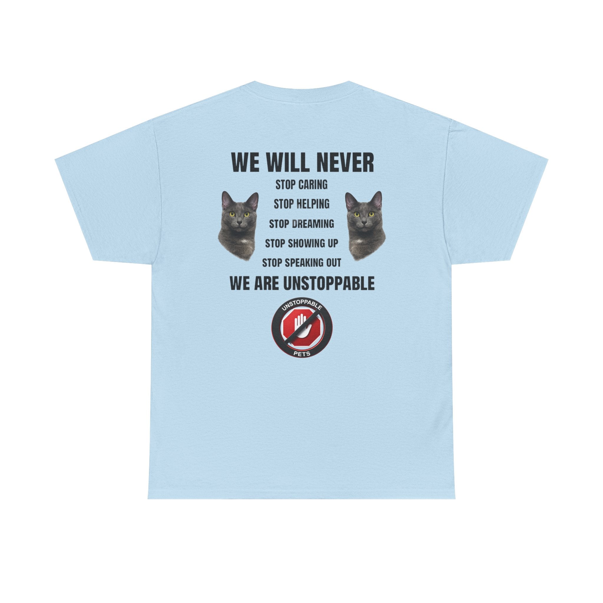 Unstoppable Heart Tee — Inspirational "Be Unstoppable" Motivational T‑Shirt (Cat Design)