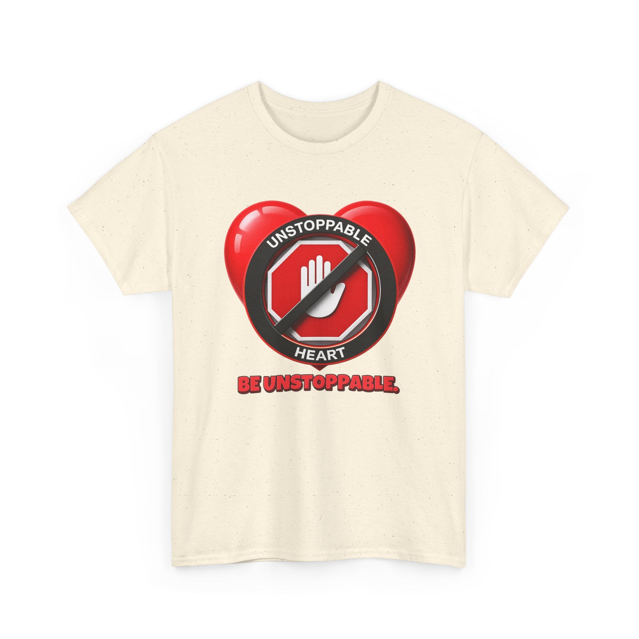 Unstoppable Heart Tee — Inspirational "Be Unstoppable" Motivational T‑Shirt (Cat Design)