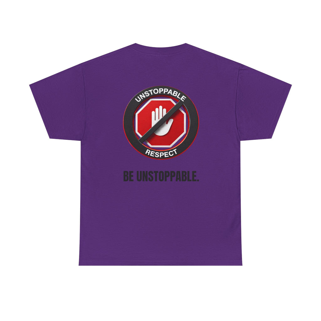 Unstoppable Respect Logo Shirt - Be Unstoppable.