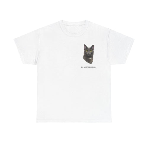 Be Unstoppable- Unstoppable Pets T-shirt featuring Stormy Cat