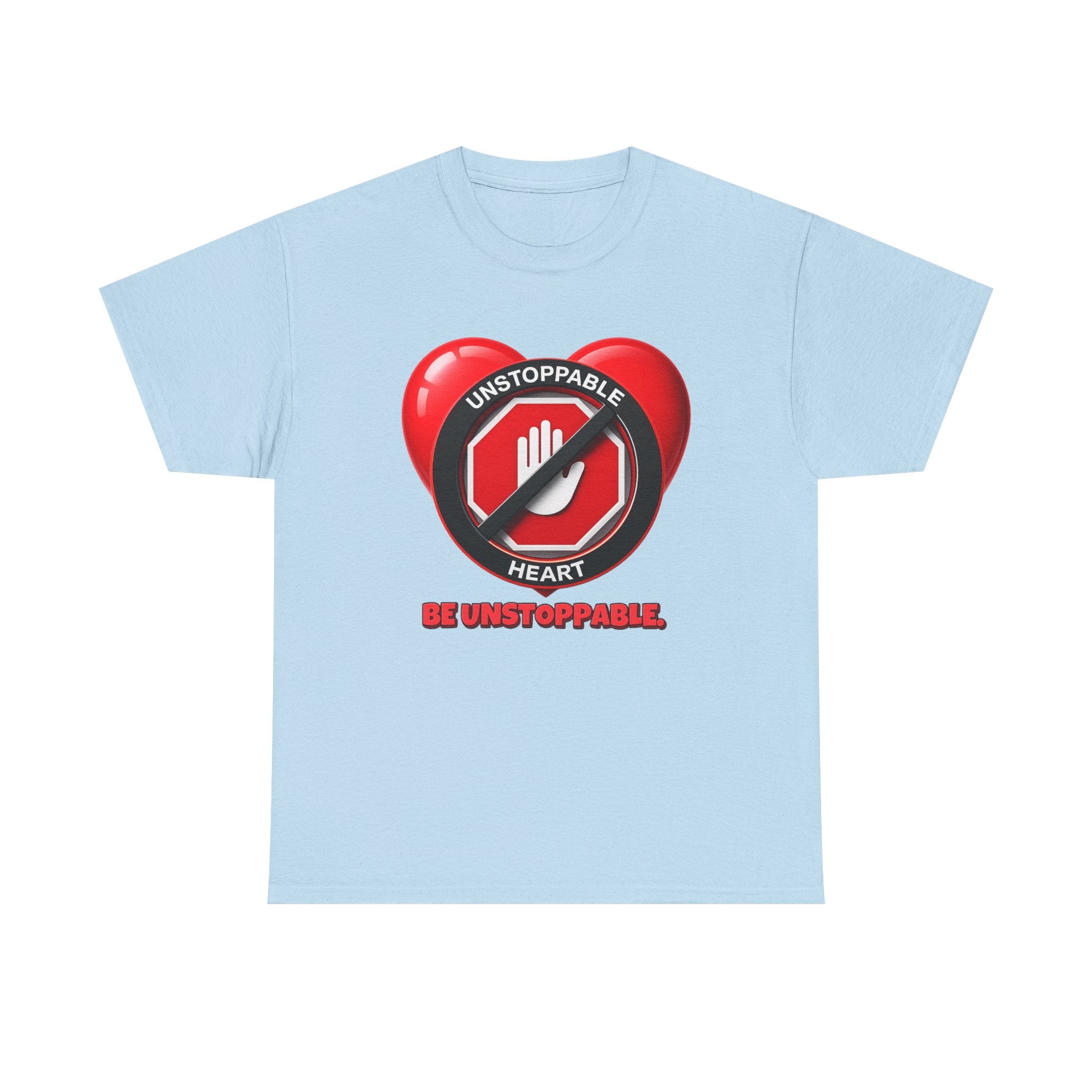 Unstoppable Heart Tee — Inspirational "Be Unstoppable" Motivational T‑Shirt (Cat Design)