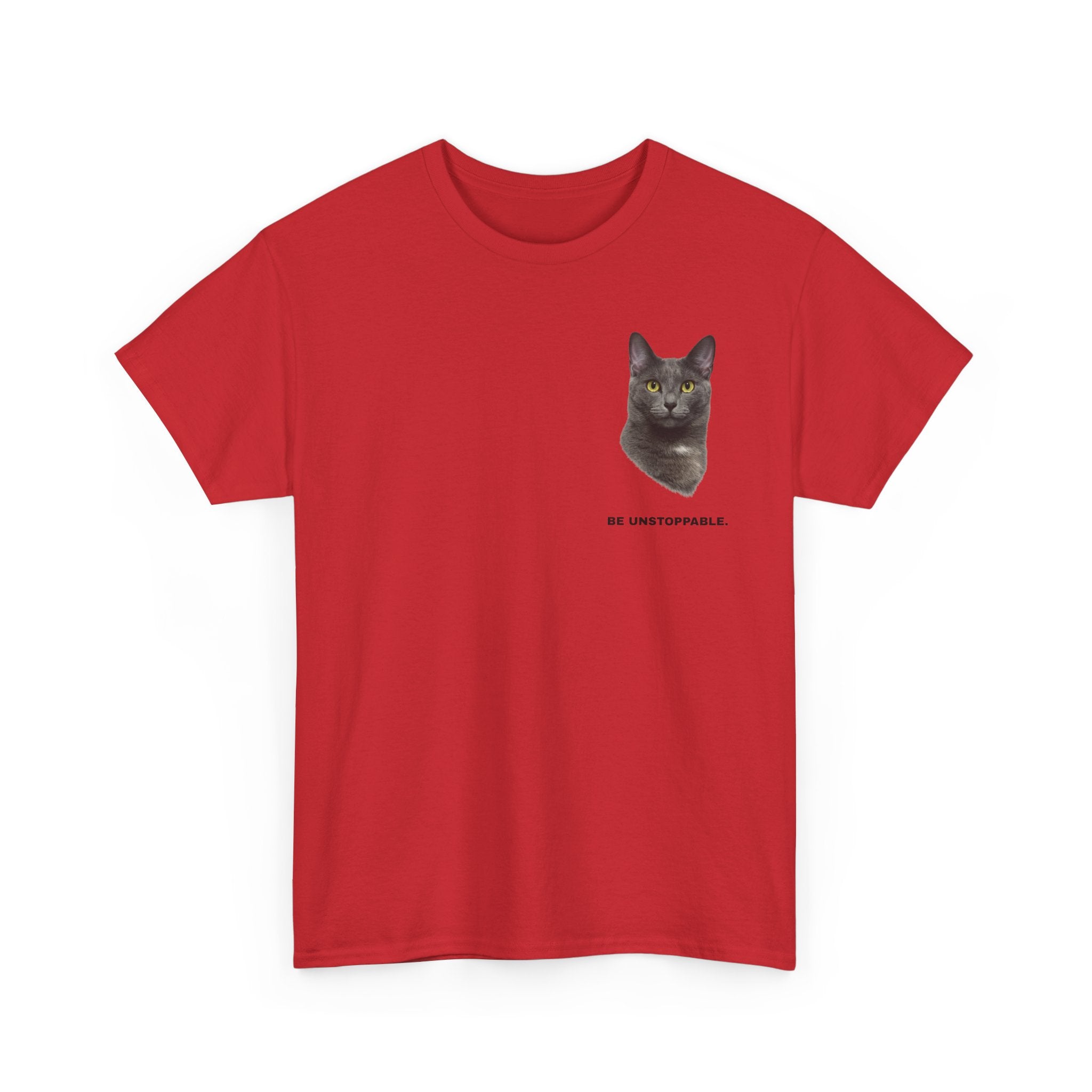 Be Unstoppable- Unstoppable Pets T-shirt featuring Stormy Cat
