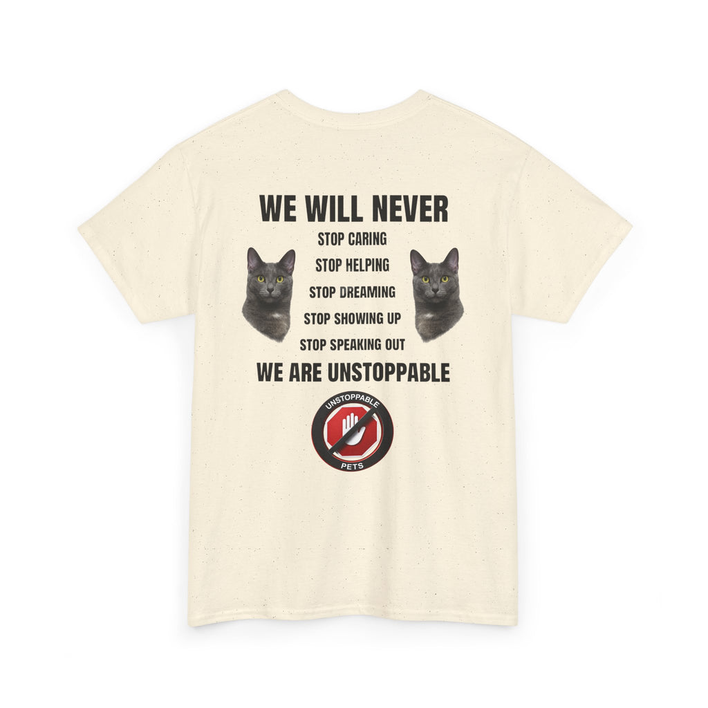 Unstoppable Heart Tee — Inspirational "Be Unstoppable" Motivational T‑Shirt (Cat Design)