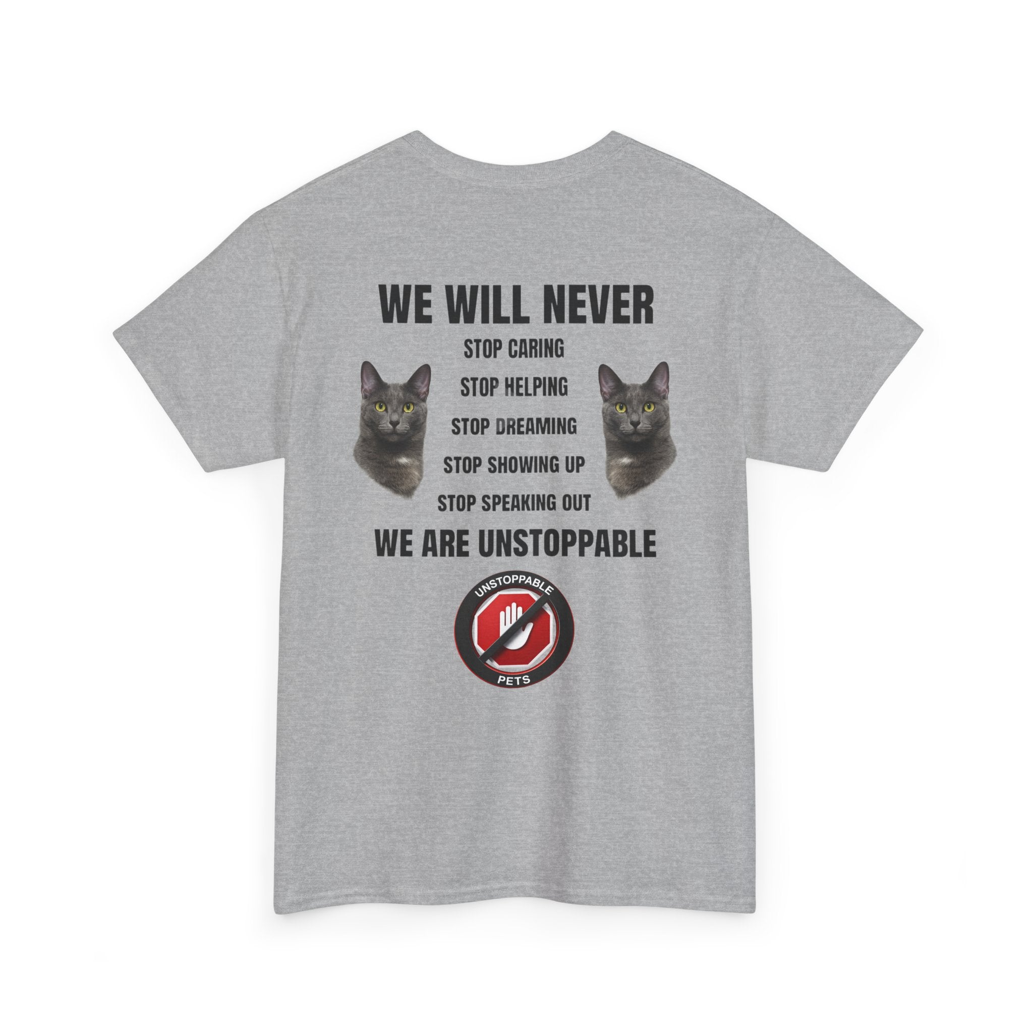 Unstoppable Heart Tee — Inspirational "Be Unstoppable" Motivational T‑Shirt (Cat Design)