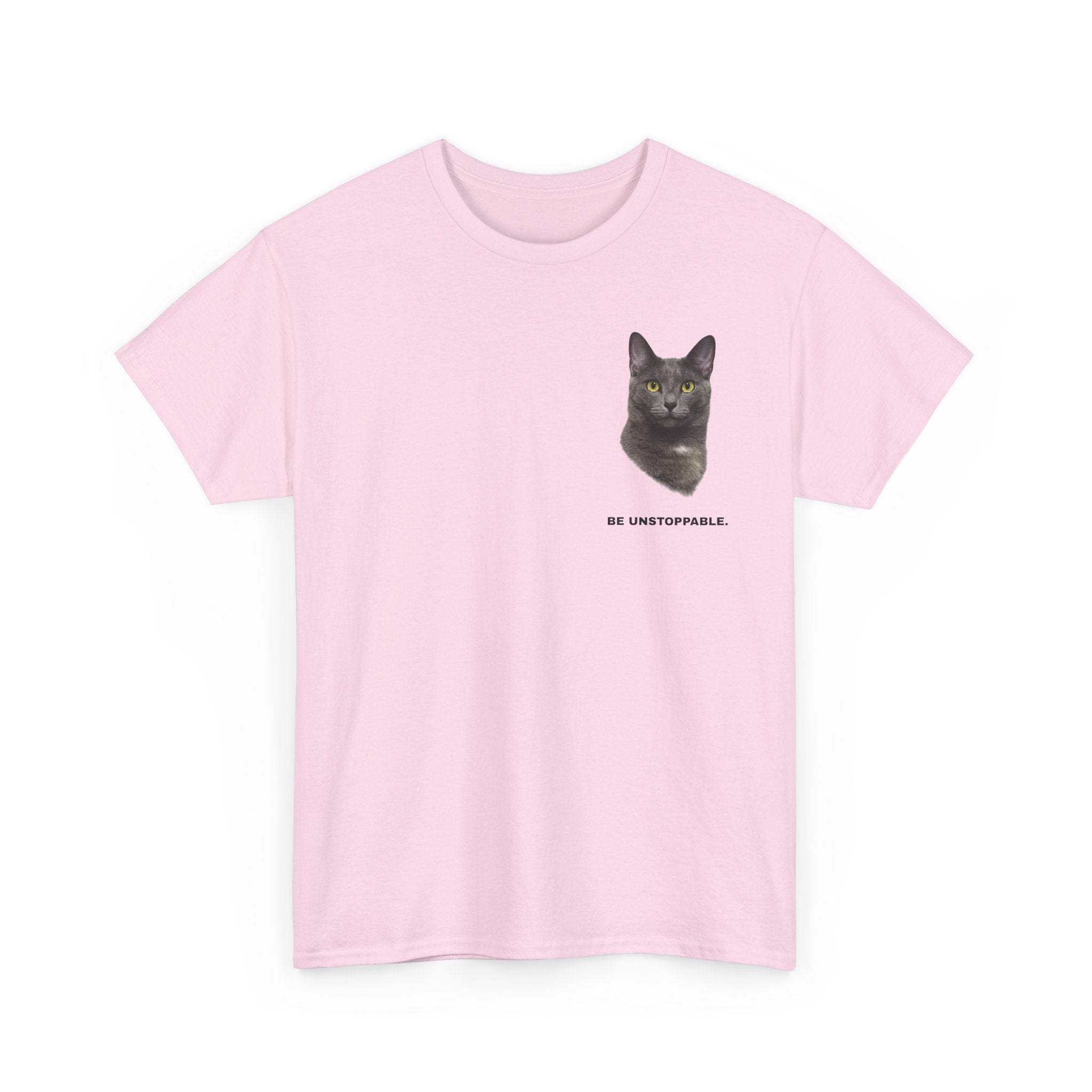 Be Unstoppable- Unstoppable Pets T-shirt featuring Stormy Cat