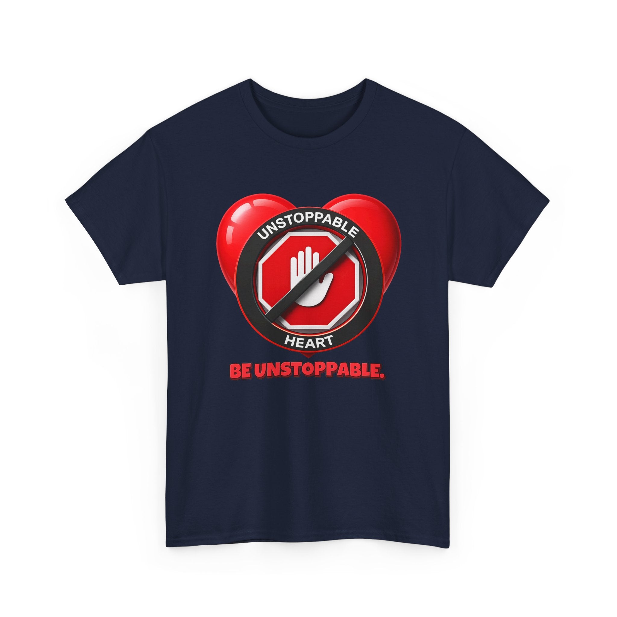 Unstoppable Heart Tee — Inspirational "Be Unstoppable" Motivational T‑Shirt (Cat Design)