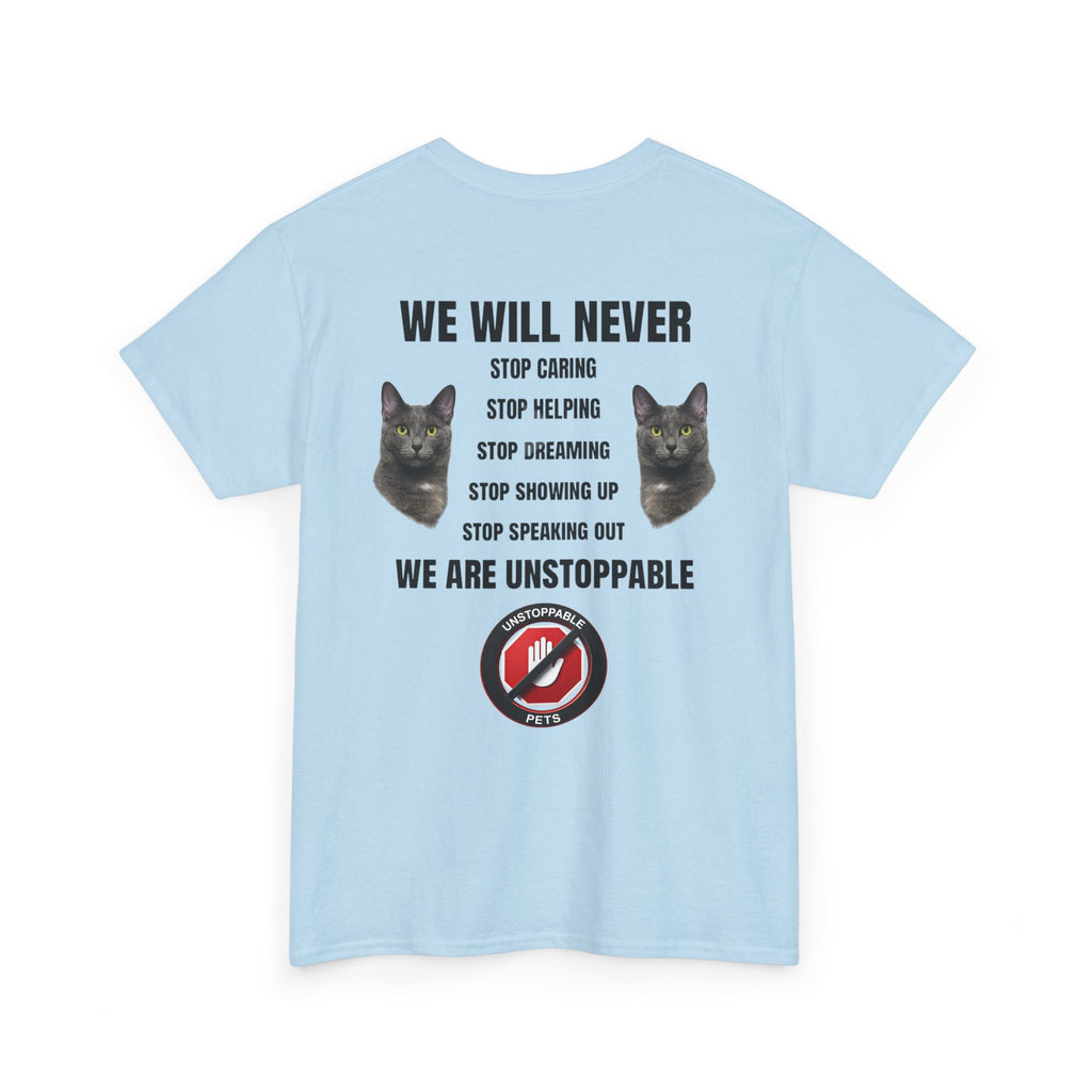 Unstoppable Heart Tee — Inspirational "Be Unstoppable" Motivational T‑Shirt (Cat Design)